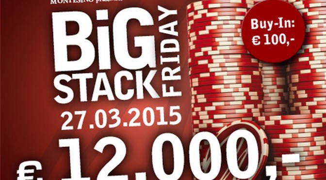 2 Bullets-Cashes beim Montesino Big Stack Friday